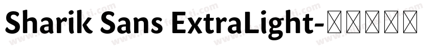 Sharik Sans ExtraLight字体转换